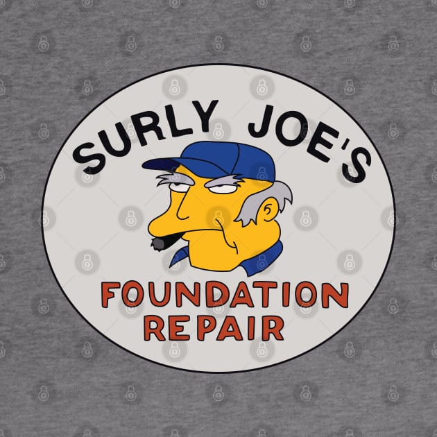 Surly Joe's Foundation Repair by saintpetty